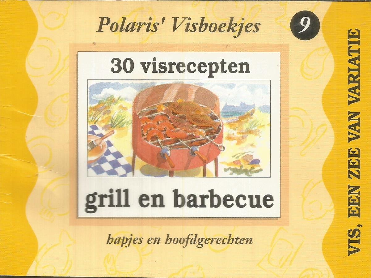 Prins, Henk / Eyskens, Jan - 30 Visrecepten - grill en barbecue - hapjes en hoofdgerechten