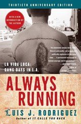Luis J. Rodriguez - Always Running