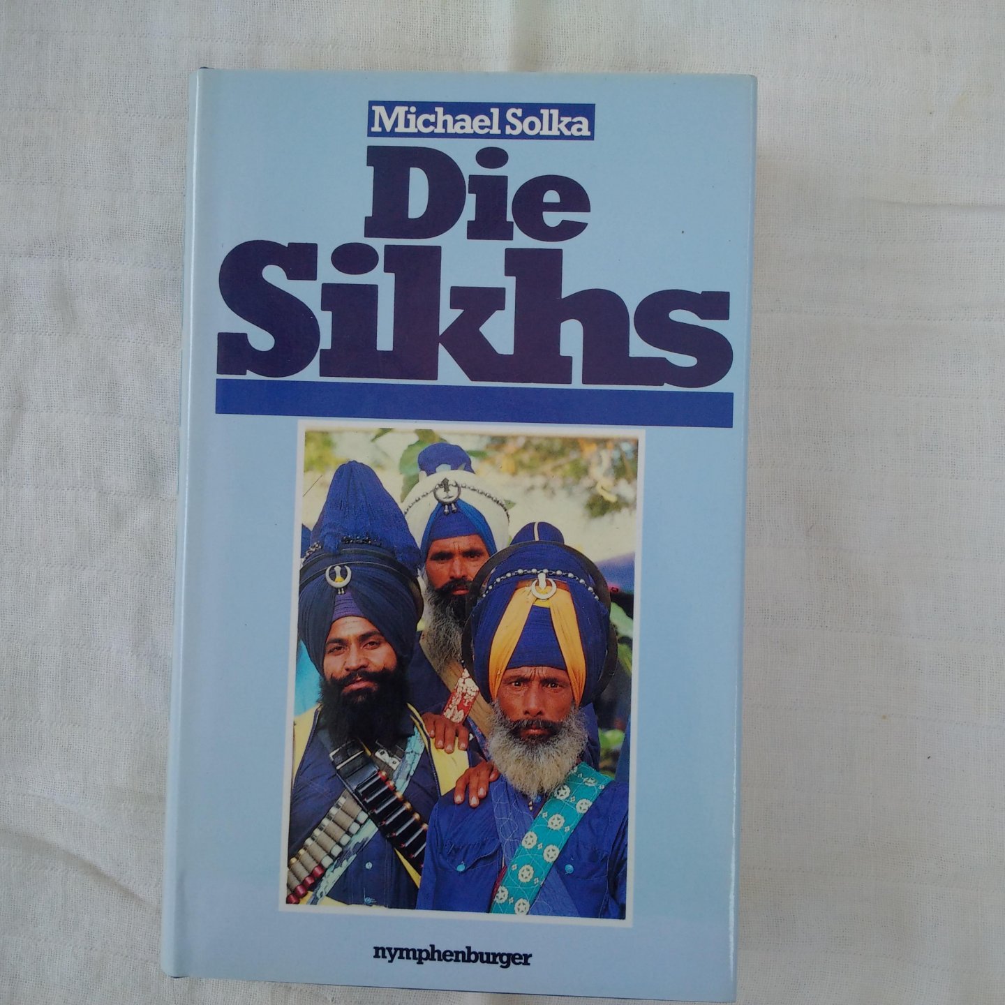 Solka, Michael - Die Sikhs