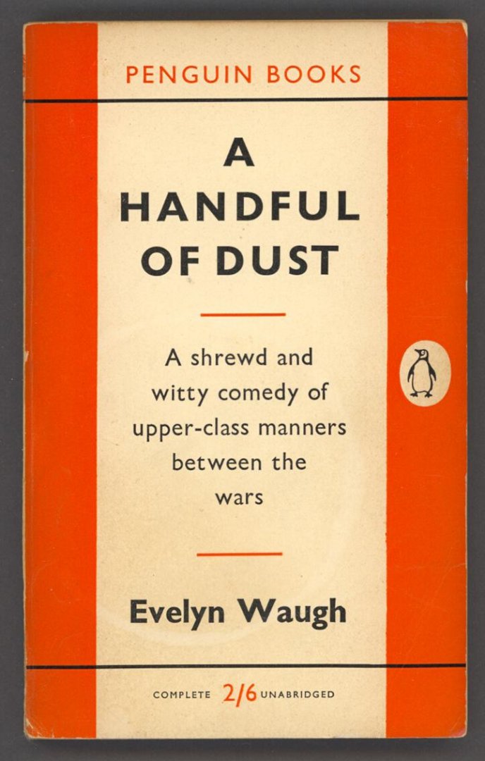 Waugh, Evelyn - A Handful of Dust