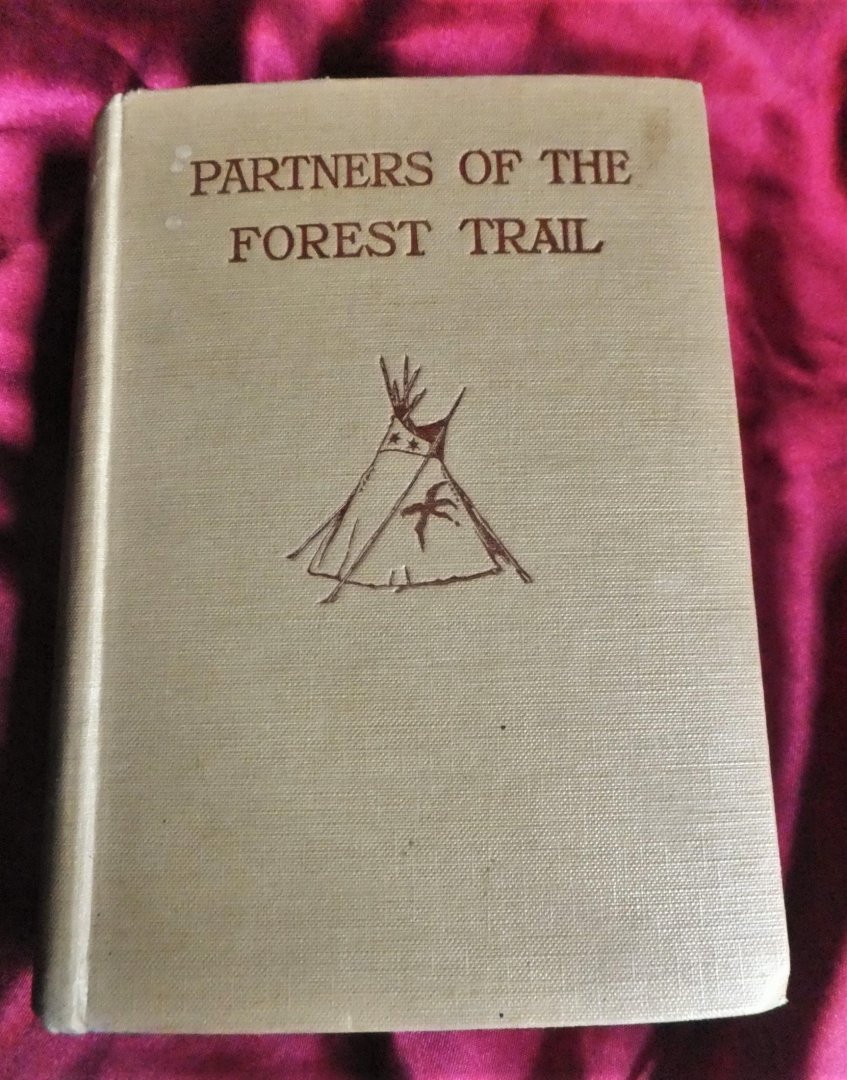 Claudy, C.H. - PARTNERS OF THE FOREST TRAIL