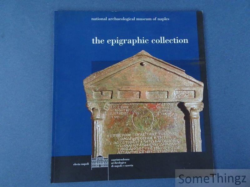 Mariarosaria Borriello and Teresa Giove (edit.). - National archaeological museum of Naples: the epigraphic collection.