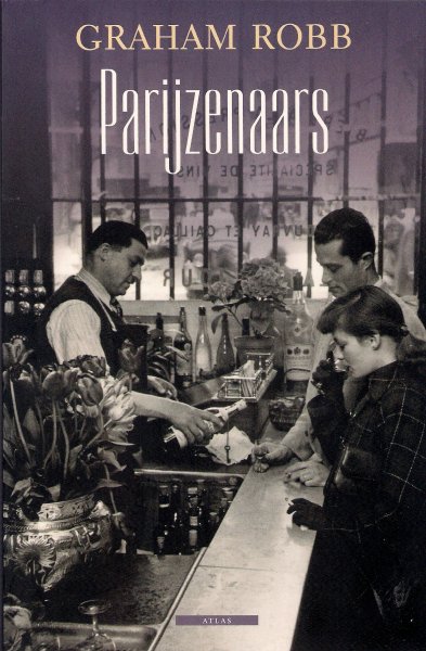 Robb, Graham - Parijzenaars