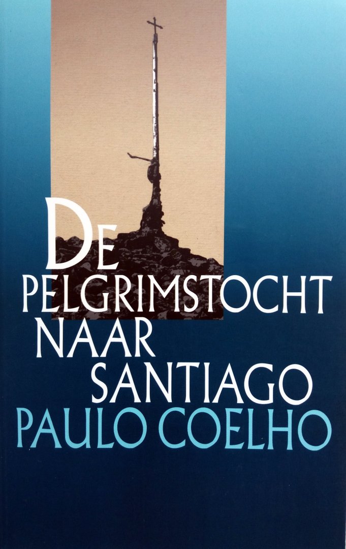 Coelho, Paulo - De pelgrimstocht naar Santiago