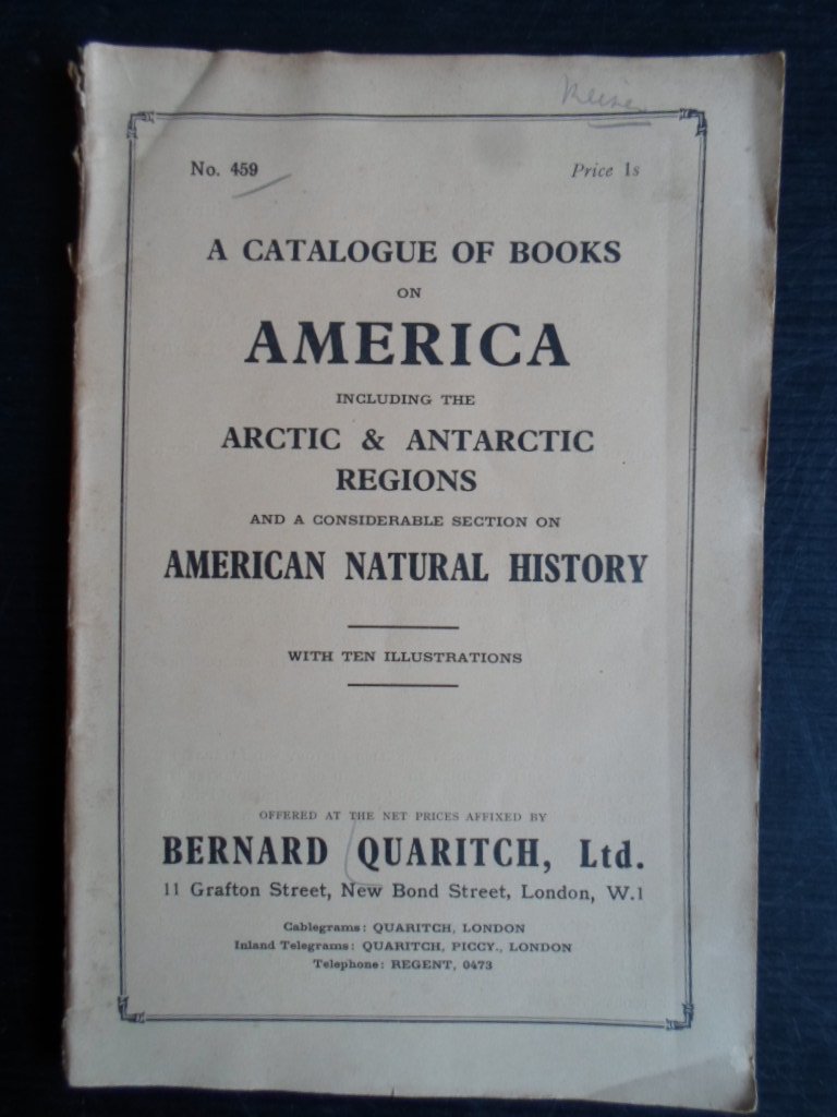  - A catalogue of books on America including the Artic & Antartic Regions and a considerable section on American Natural History