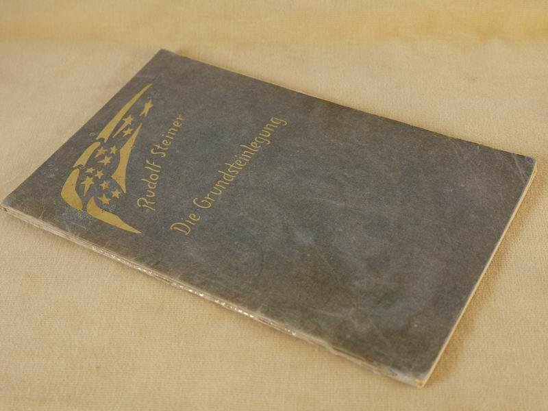 Steiner R. - Die grundsteinlegung der allgemeinen anthroposophischen gesellschaft