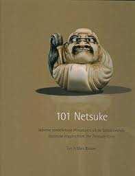 Becker, Ton; Bekcer, Mies - 101 Netsuke. Japanse gordelknoop miniaturen uit de Schattenstolp - Japanese toggles from the Treasure Farm