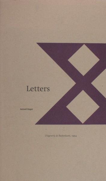 Unger, Gerard. - Letters.