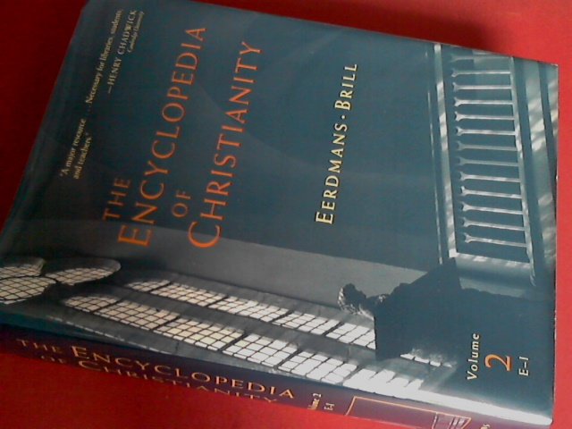 Fahlbusch, Erwin (e.a.) - The Encyclopedia of Christianity - Volume 2 : E - I