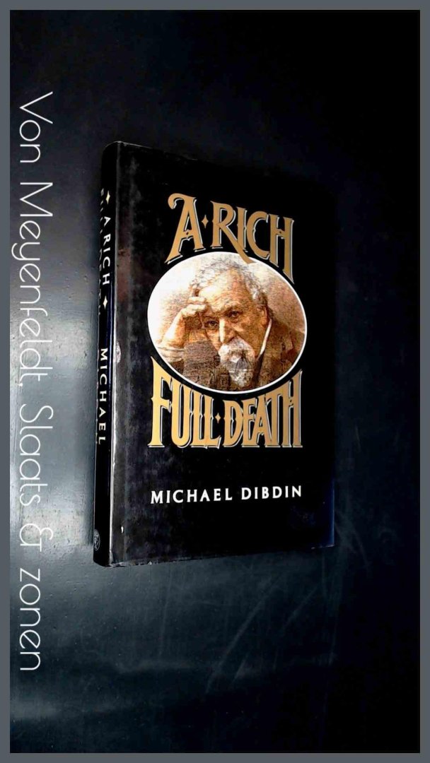 Dibdin, Michael - A rich full death