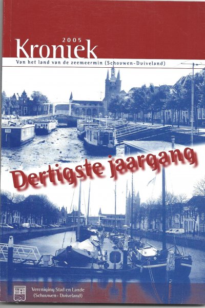 div. auteurs - Kroniek (2005 van het land van de zeemeermin (Schouwen-Duiveland)  Deel 30
