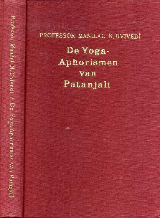 Dvivedi, Manilal N. - De yoga-aphorismen van Patanjali.