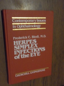 Blodi, Frederick C. - Herpes simplex infections of the eye