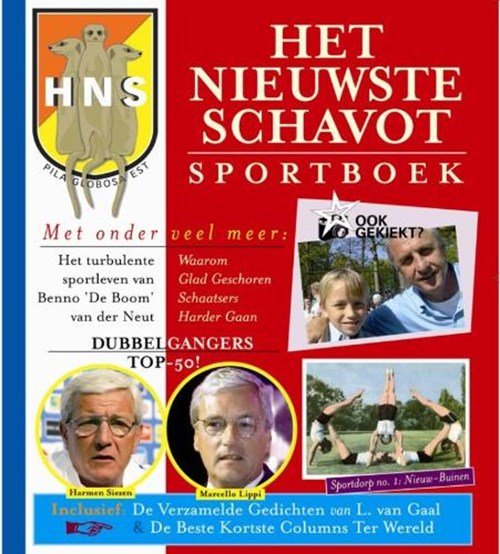 P. Onkenhout & Schoorl, J. / Wagendorp, B. - Het Nieuwste Schavot Sportboek