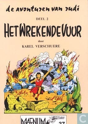 Verschuere, Karel - De avonturen van Rudi. Deel 2 Het wrekende vuur