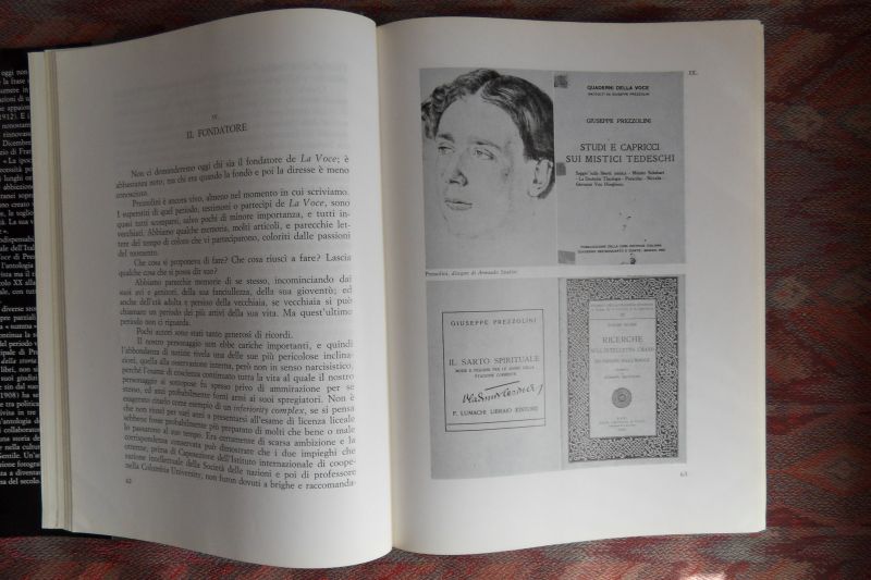Prezzolini, Giuseppe. - La Voce. - 1908 - 1913. - Cronaca, antologia e fortuna di una rivista. [ De Geschiedenis van een Tijdschrift ].