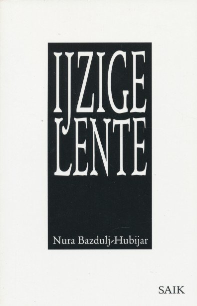 Bazdulj-Hubijar, Nura - IJzige lente.