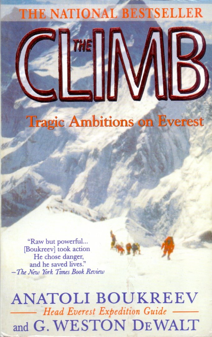 Boukreev, Anatoli & Weston DeWalt, G.(ds1295) - The Climb. Tragic Ambitions on Everest