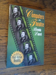 Laurel, Brenda - Computers as Theatre