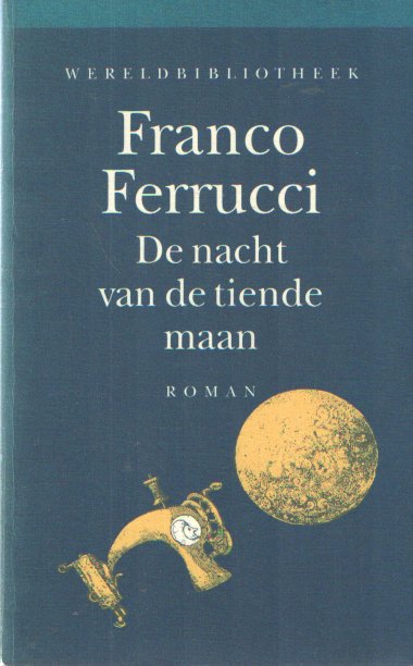 Ferrucci, Franco - De nacht van de tiende maan