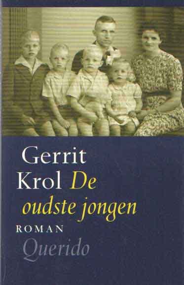 Krol, Gerrit - De oudste jongen