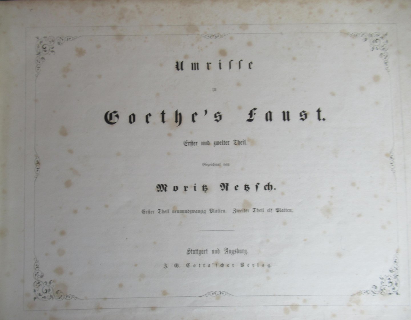 Goethe, von Johann Wolfgang - Umrisse zu Goethes Faust