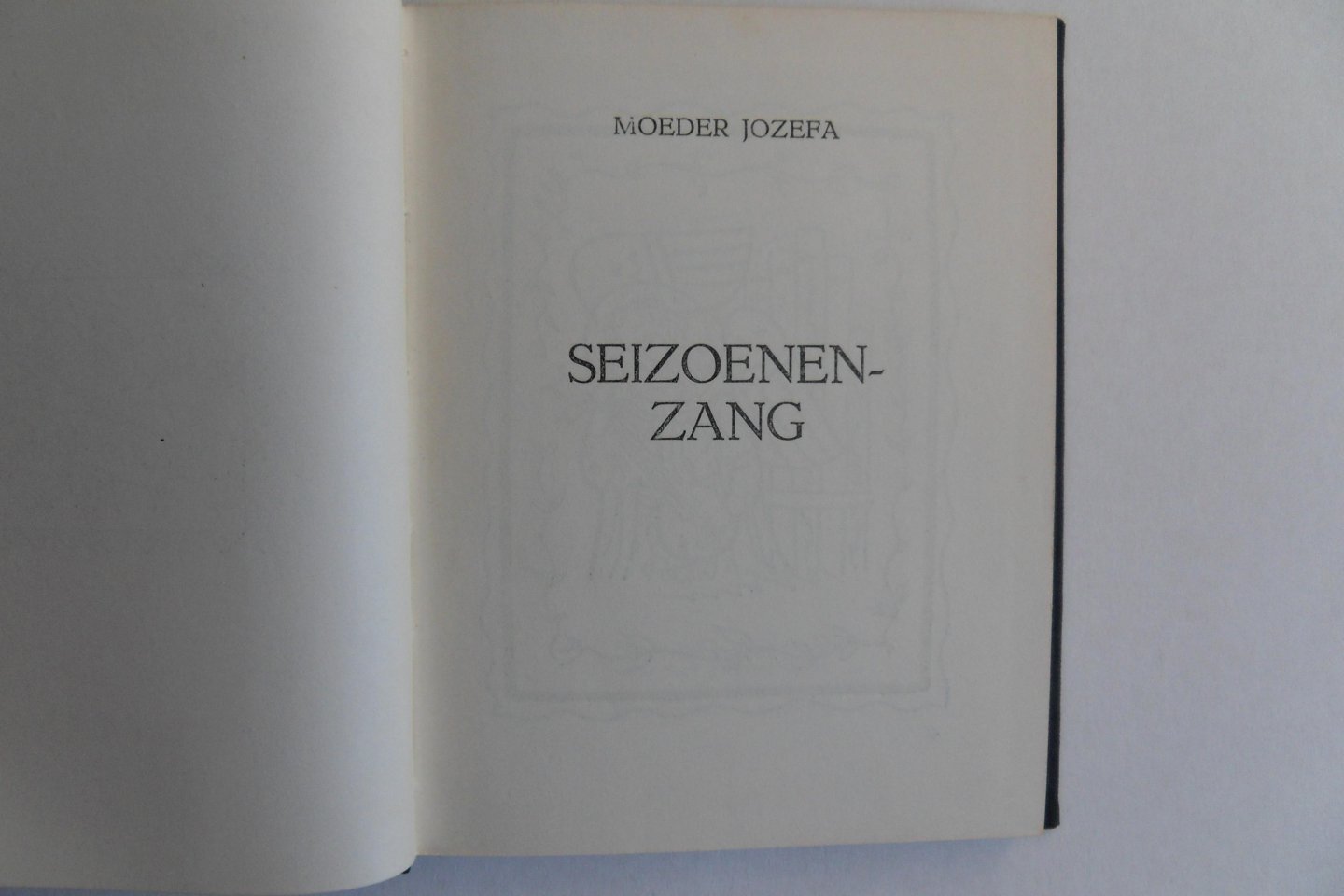 Moeder Jozefa. [ uit de bibliotheek van Antoon Coolen ]. - Seizoenenzang.