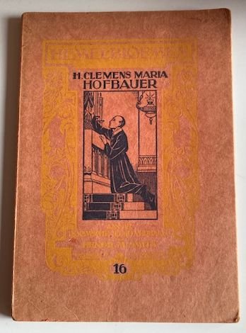 Smits, H.M. - Van 'n flinke jongen, die 'n groot man werd (H. Clemens Maria Hofbauer)