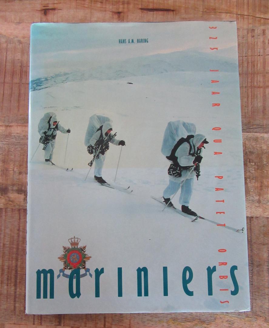 Haring, Hans A.M. - Mariniers, 325 jaar Qua Patet Orbis