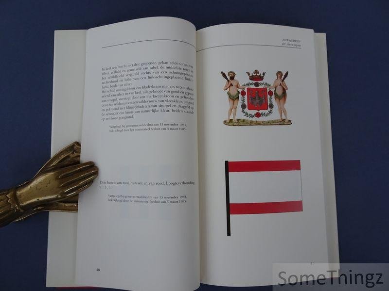 Duerloo, L / Baudouin, P. . - Van evers en heiligen. Wapens en vlaggen van de gemeenten in de provincie Antwerpen.