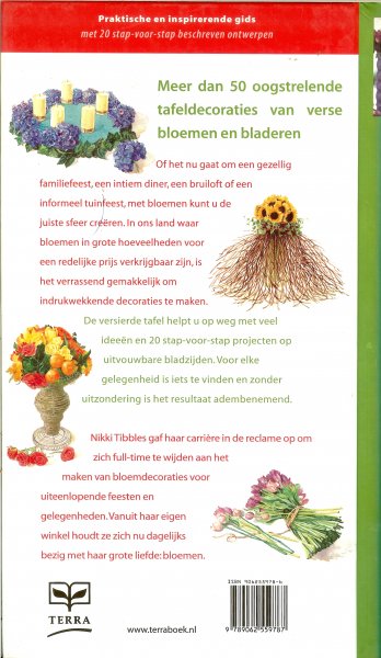 Tibbles Nikki en fotografie van Simon Brown & Anne Rijland , Hilary Mandleberg - De versierde tafel .. een praktische en inspirerende gids