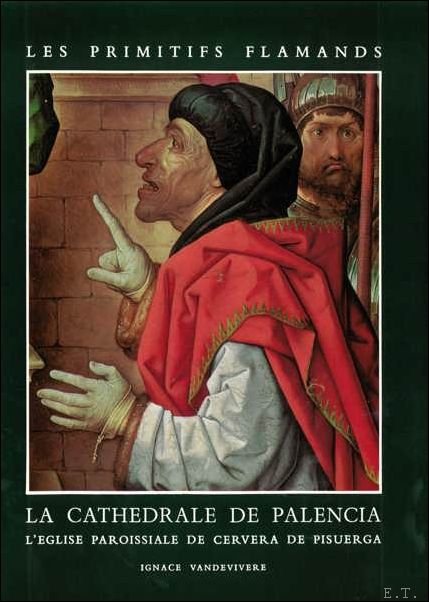 I. Vandevivere - cath drale de Palencia L' glise paroissiale de Cervera de Pisuerga