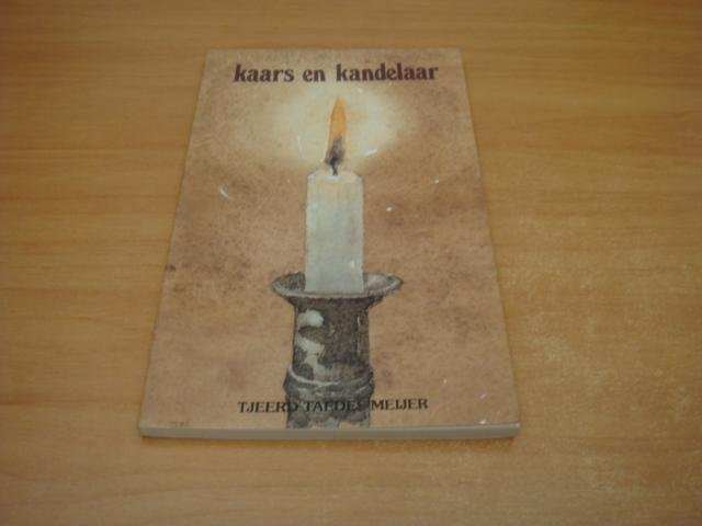 Meijer, Tjeerd Taedes - Kaars en kandelaar