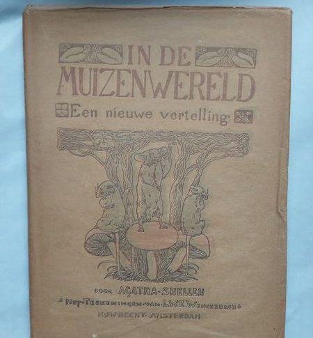 Snellen, Agatha - In de muizenwereld