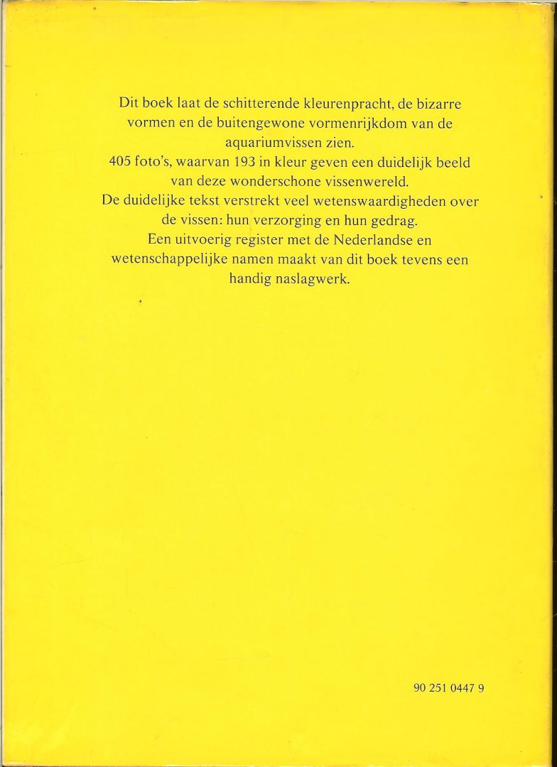 Frank Stanislav en de Nederlandse   bewerking van Hans Nieuwendijk - Aquariumvissen in woord en beeld  met 405 foto's waarvan 193 in kleur