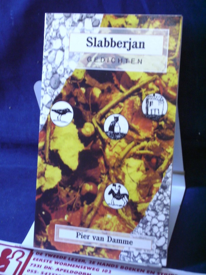 Damme, Pier van - Slabberjan gedichten