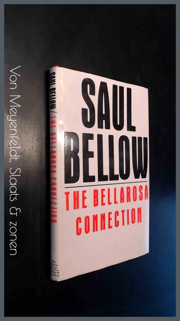 Bellow, Saul - The Bellarosa connection