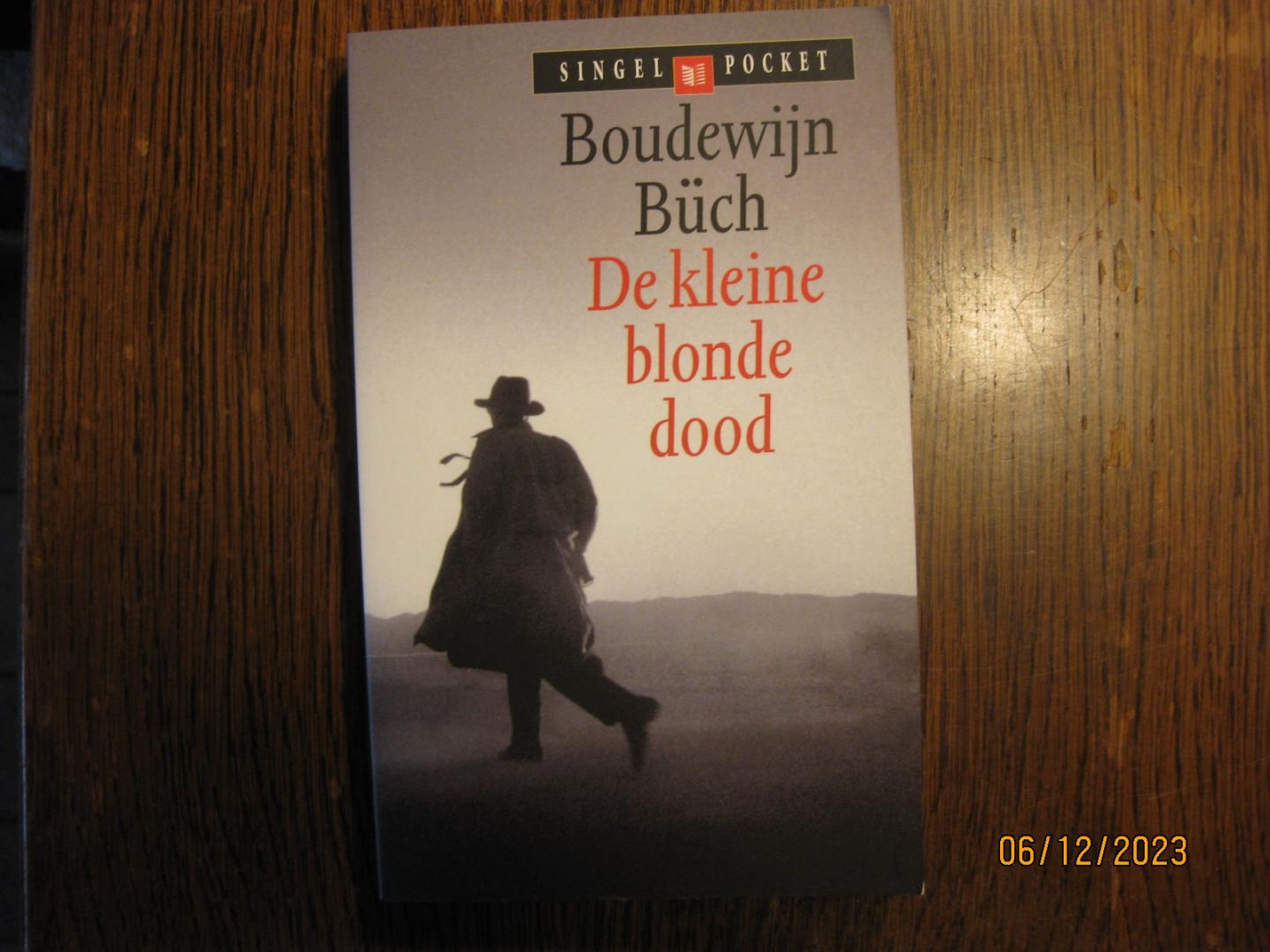 Boudewijn Buch - De kleine blonde dood
