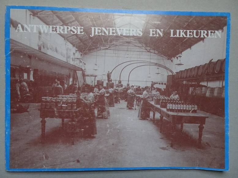 Houtman, Erik, Somer, Patricia de, e.a.. - Antwerpse jenevers en likeuren.