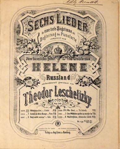 Leschetizky, Theodor: - Sechs Lieder für eine tiefe Stimme mit Begleitung des Pianoforte. Op. 32. No. 1: Mittagszauber, von E. Geibel