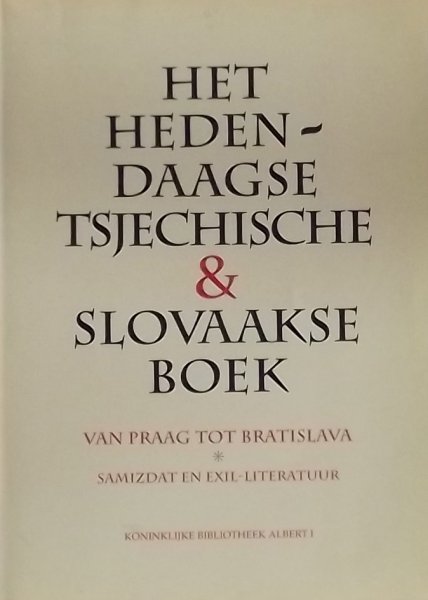 Horemans, Jean M. - Het hedendaagse Tsjechisch & Slovaakse boek van Praag tot Bratislava