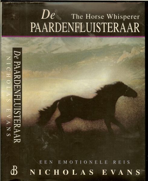 Evans, Nicholas .. Vertaald door Irving Pardoen  .. Omslag illustratie van Robert Vavra en Jim Arndt - De paardenfluisteraar   .. The Horse Wisperer