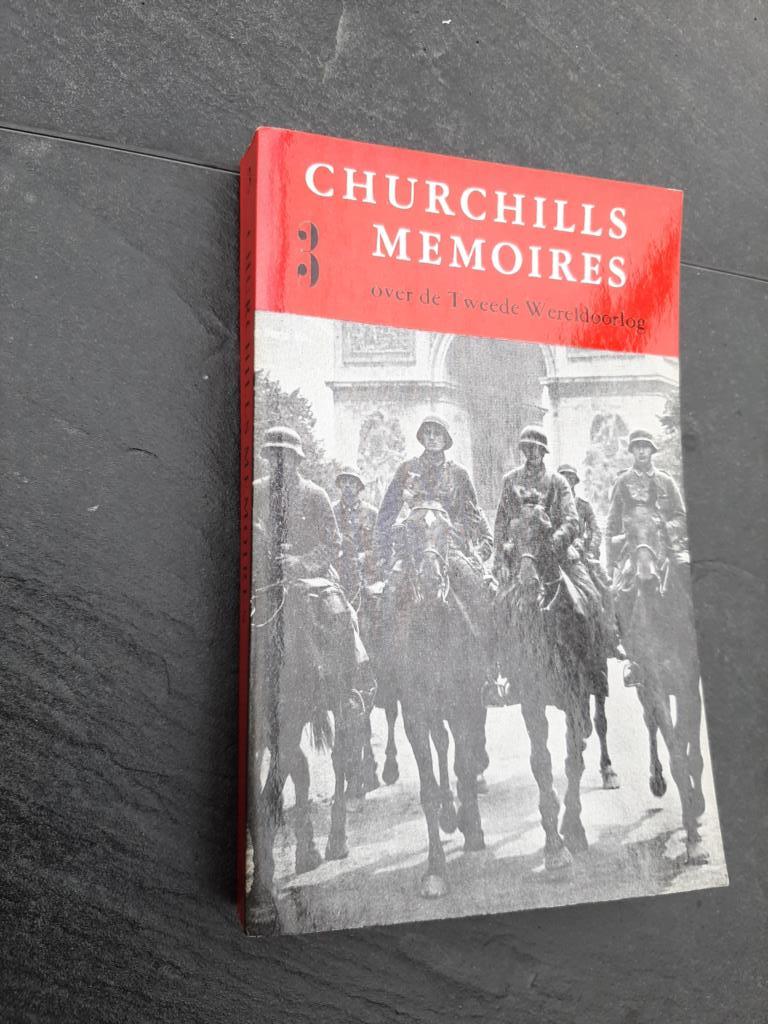 Churchill, Winston - Churchills Memoires over de Tweede Wereldoorlog 3 :  Ons schoonste uur : Frankrijks val
