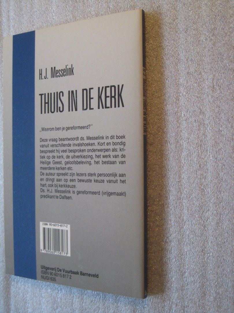 Messelink, H.J. - Thuis in de kerk
