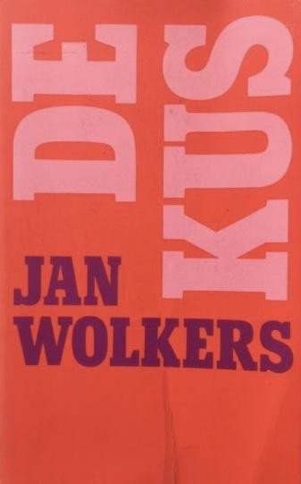 Wolkers, Jan - De Kus / 1e druk