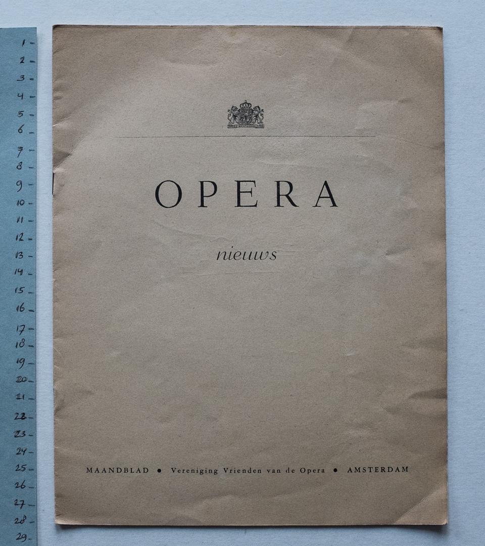 Brugman, J.J. en anderen - Opera nieuws - orgaan van de Vereniging Vrienden van de Opera - juli/aug. 1949 no. 31