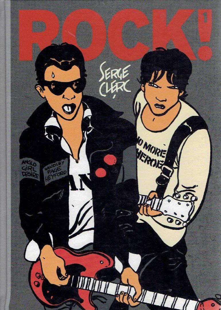 CLERC, Serge - ROCK! Rock, meisjes, nachtclubs en nachtelijk rumoer - zeden en gewoonten van van de jong wilden.