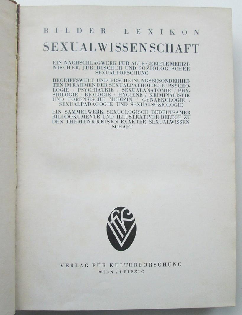 Dr. Ludwig Altmann & Dr. Paul Englisch [e.a., red.] - Bilder-Lexikon: [III] Sexualwissenschaft