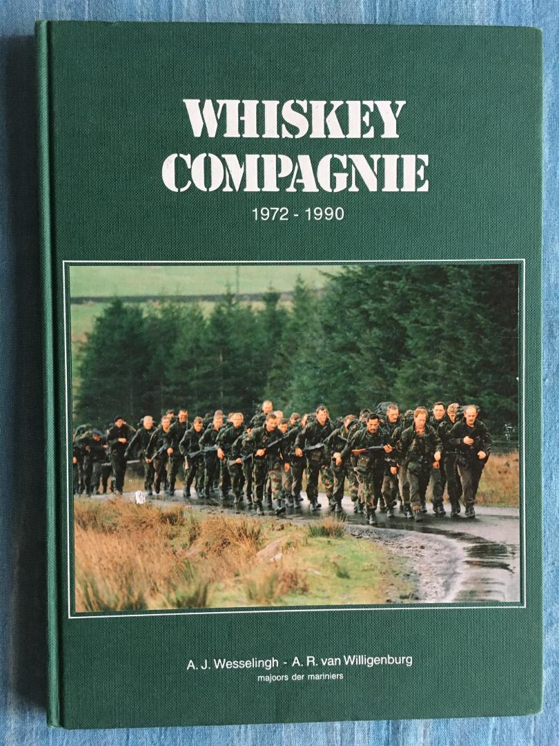 Wesselingh, A.J. & Willigenburg, A.R. van - Whiskey compagnie, 1972 - 1990