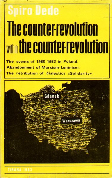Dede, Spiro - The counter-revolution within the counter-revolution